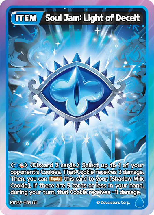 BS9-092 Soul Jam: Light of Deceit [SR] A Game of Truth and Deceit